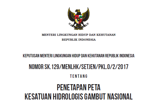 berita_998464_keputusan-menteri-lhk-nomor-sk-130-menlhk-setjen-pkl-0-2-2017-tentang-penetapan-peta-fungsi-ekosistem-gambut-nasional_20221003143533.png