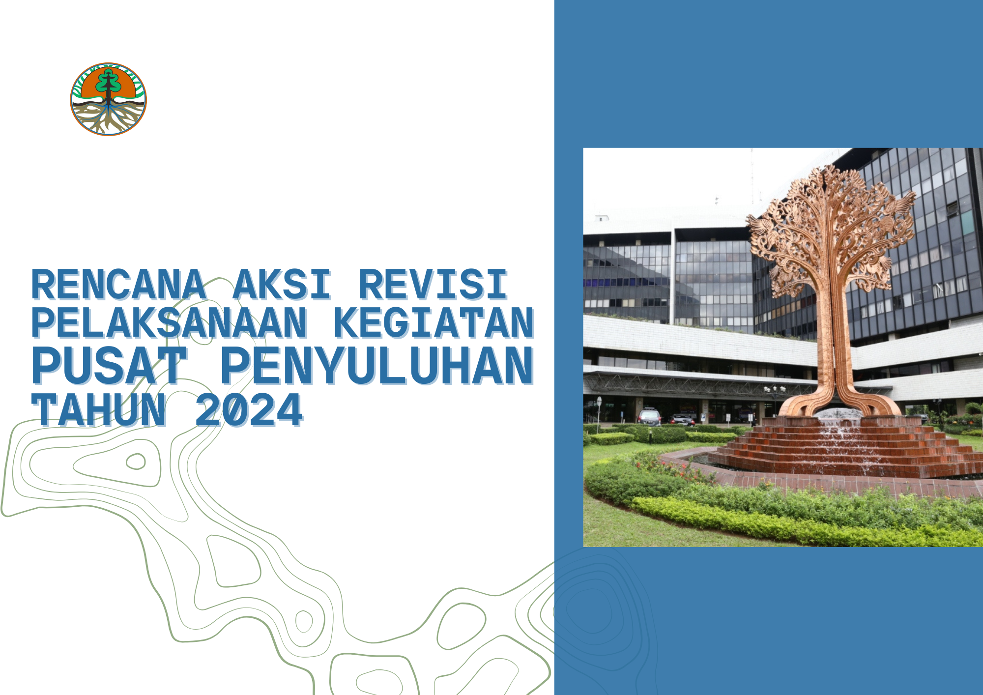 Rencana Aksi Pelaksanaan Kegiatan Pusat Penyuluhan Tahun 2024 (Revisi)