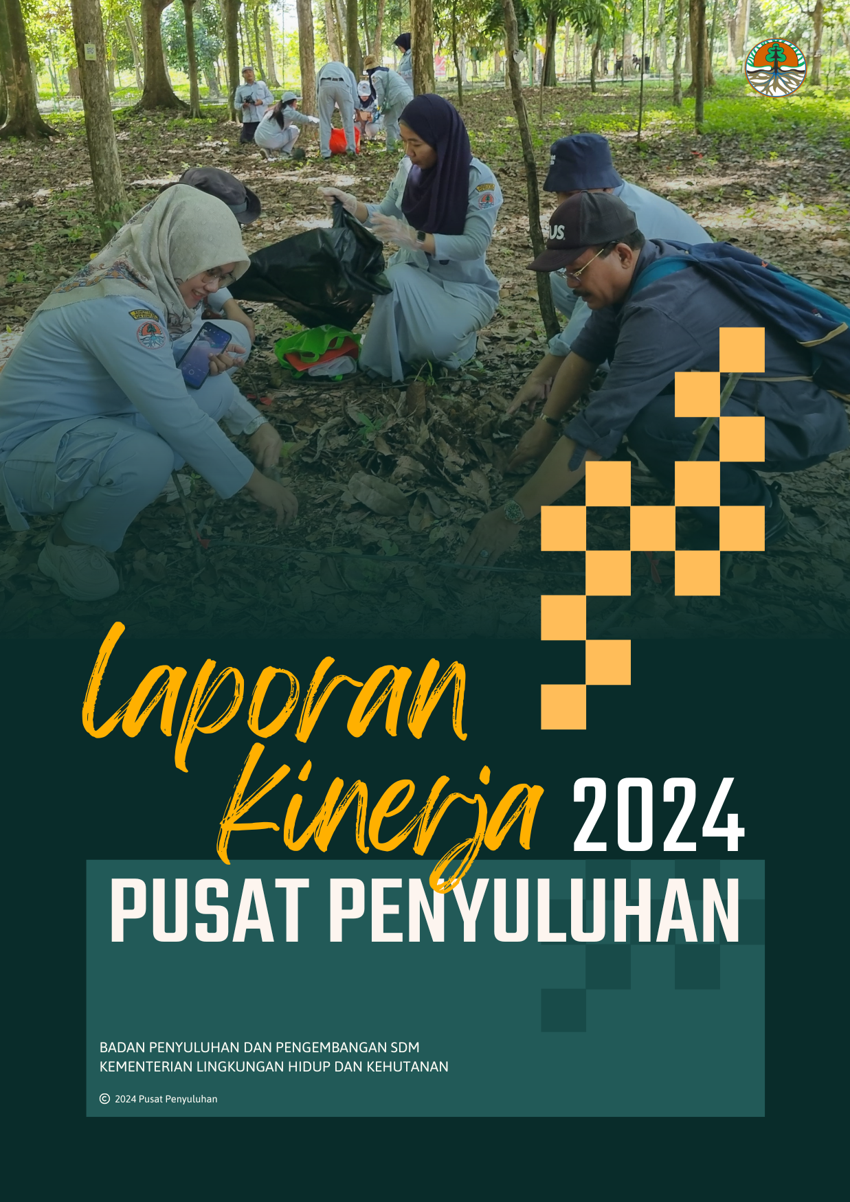 Laporan Kinerja Pusat Penyuluhan Tahun 2024