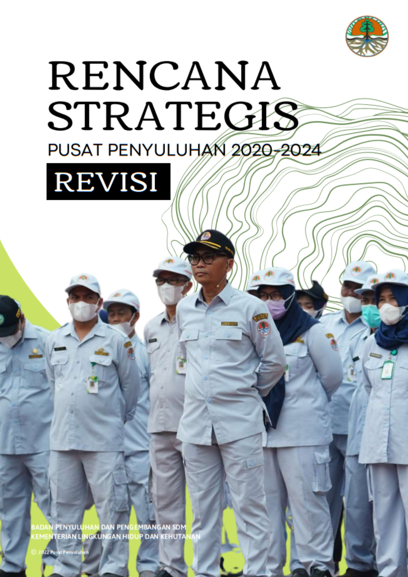 Rencana Strategis Pusat Penyuluhan 2020-2024 (REVISI)