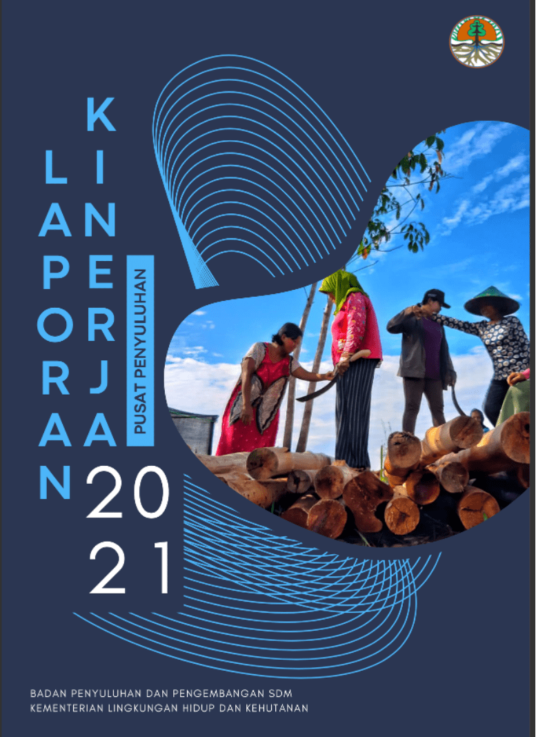 Laporan Kinerja Pusat Penyuluhan Tahun 2021